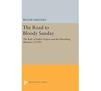 The Road To Bloody Sunday