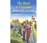 The Road To Camlann