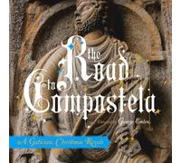 The Road to Compostela: A Galician Christmas Revels