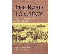 The Road To Crecy