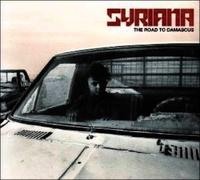 Syriana – The Road to Damascus – CD – Neuf