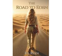 The Road to Eden