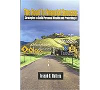 The Road to Financial Success Joseph R. Mattera (Auteur)