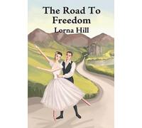 The Road to Freedom