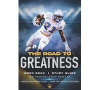 The Road To Greatness