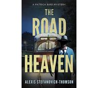 The Road to Heaven
