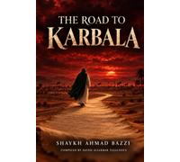 The Road to Karbala