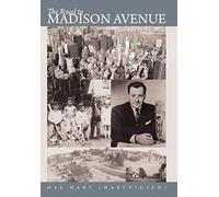 The Road To Madison Avenue