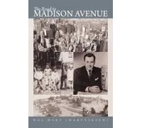 The Road To Madison Avenue