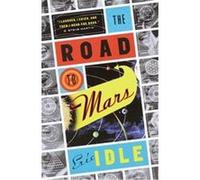 The Road to Mars, Vintage Eric Idle (Auteur)