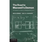 The Road to Maxwells Demon - Orly R. Hebrew University of Jerusalem Shenker - Cambridge University Press - Livre en Anglais - Paperback Orly R. Hebrew University of Jerusalem ShenkerOrly R. Hebrew Uni