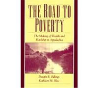 The Road to Poverty Dwight B. Billings, Kathleen M. Blee (Auteur)
