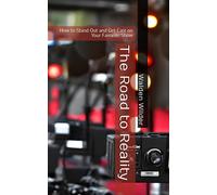 The Road To Reality: How To Stand Out And Get Cast On Your Favorite Show