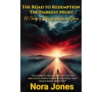 The Road to Redemption: The Darkest Night