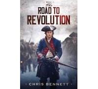 The Road To Revolution