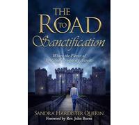 The Road to Sanctification: Where the Favor of Spiritual Prosperity Awaits