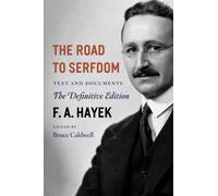 The Road To Serfdom
