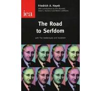 The Road to Serfdom: With the Intellectuals and Socialism [Paperback] NEUF
