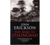 The Road To Stalingrad
