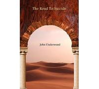 The Road To Suicide