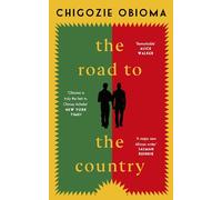 The Road to the Country: From the twice Booker Prize-shortlisted author