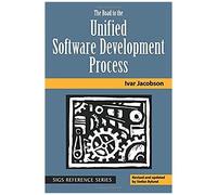 The Road To The Unified Software Development Process