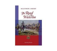 The Road To Waterloo