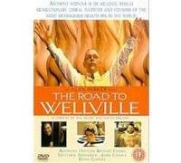 The Road To Wellville G