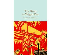 The Road to Wigan Pier