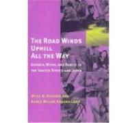 The Road Winds Uphill All the Way Agnes Miling Kaneko Chan, Myra H. Strober (Auteur)