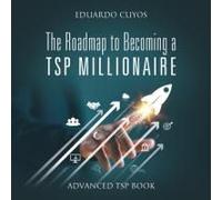 The Roadmap To Becoming A Tsp Millionaire