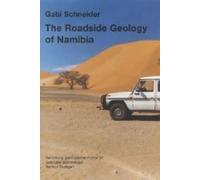 The Roadside Geology Of Namibia