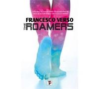 The Roamers by Francesco Verso Francesco Verso (Auteur)