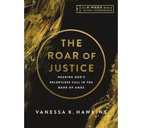 The Roar of Justice Hearing God's Relentless Call in the Book of Amos-An 8-Week Bible Study with Video Access - Vanessa K. Hawkins - IVP Bible Studies - ebook (ePub) - Livre