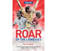 The Roar of the Lionesses: Women's Football in England
