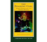 The Roaring Girl by Thomas Dekker Paperback Book Middleton, Thomas, Dekker, Thomas (Auteur)