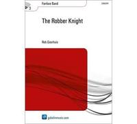 The Robber Knight / Conducteur