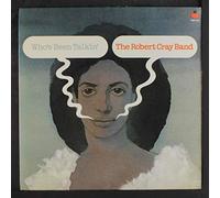 The Robert Cray Band - Who's Been Talkin' (#2696011) [Import]