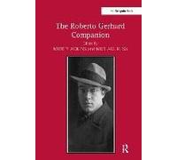 The Roberto Gerhard Companion