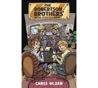 The Robertson Brothers' Weird Detective Agency
