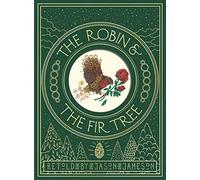 The Robin And The Fir Tree
