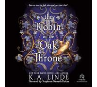 The Robin on the Oak Throne (The Oak and Holly Cycle)
