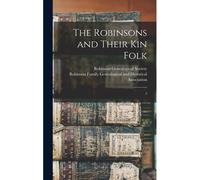 The Robinsons And Their Kin Folk