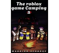 The roblox game Camping 2