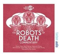 The Robots of Death The Robots of Death (Auteur)