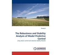 The Robustness And Stability Analysis Of Model Predictive Control