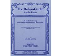 The Robyn-Gurlitt for the Piano, 85 Etudes to develop Sight-Reading, Pedal Technic, and Rhythm by Louise Robyn (1933) Sheet music