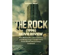 The Rock (1996) Movie Review: How Michael Bay, Sean Connery, and Nicolas Cage Transformed a Prison Break Into an Action Landmark