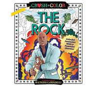 The Rock: A Coloring Book of Fantasies with a Powerful Charmer