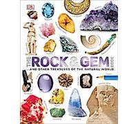 The Rock and Gem Book : ...And Other Treasures of the Natural World (Le livre des pierres et des gemmes : ...et autres trésors du monde naturel)
